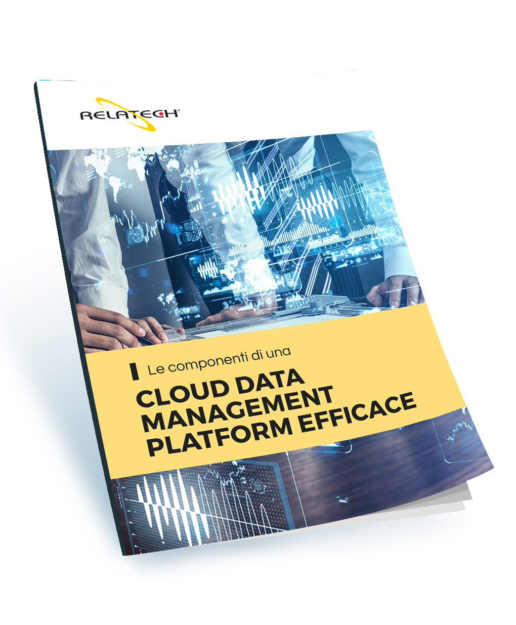 WP_Le componenti di una Cloud Data Management Platform efficace