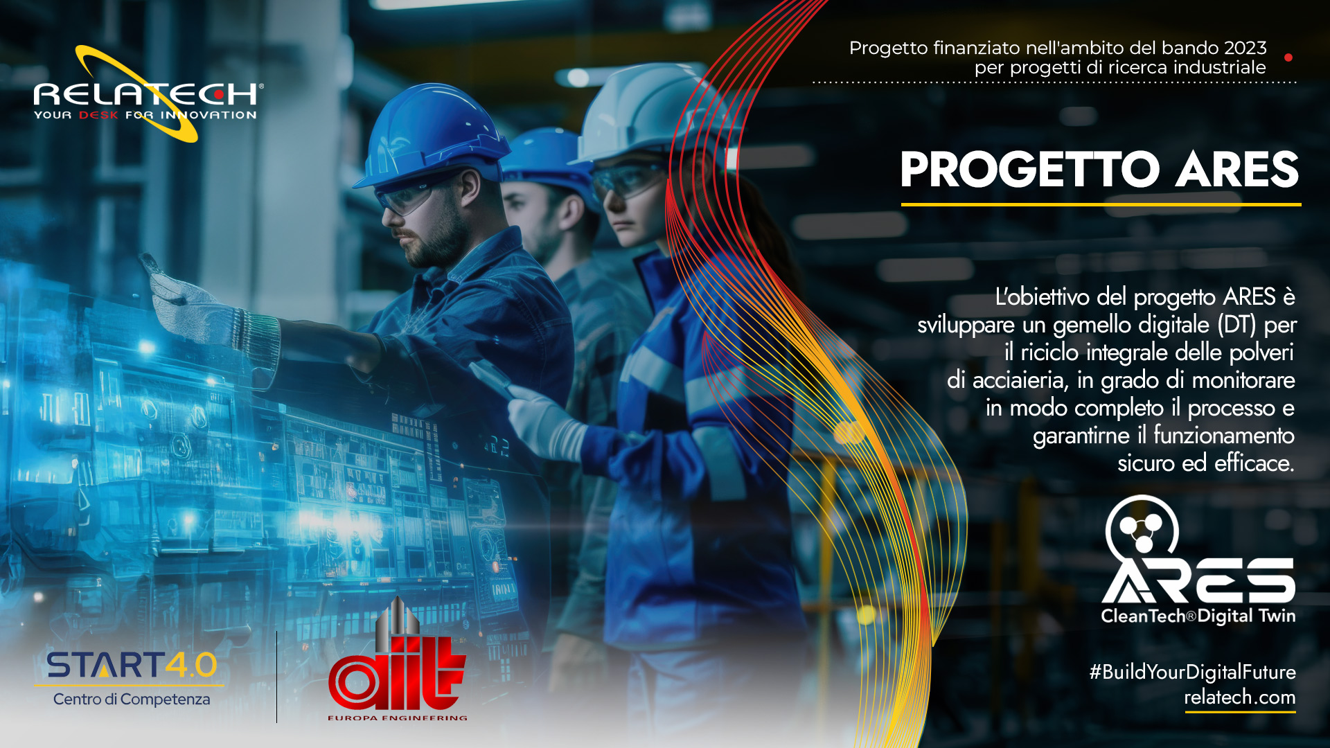 Relatech partner del Progetto ARES di Start 4.0 con AIT Europa Engineering