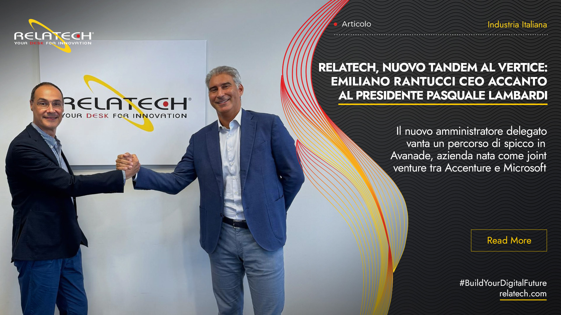 Relatech, a new leadership duo: Emiliano Rantucci joins President Pasquale Lambardi as CEO