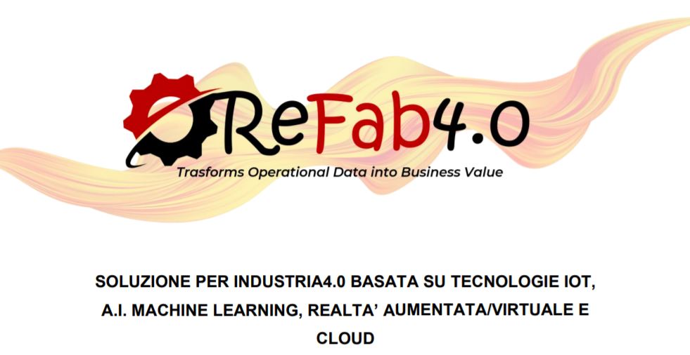 ReFab4.0, la IoT predictive maintenance Solution per l’Indutry4.0